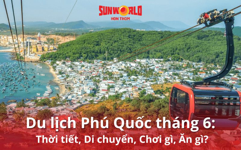 du lịch phú quốc tháng 6