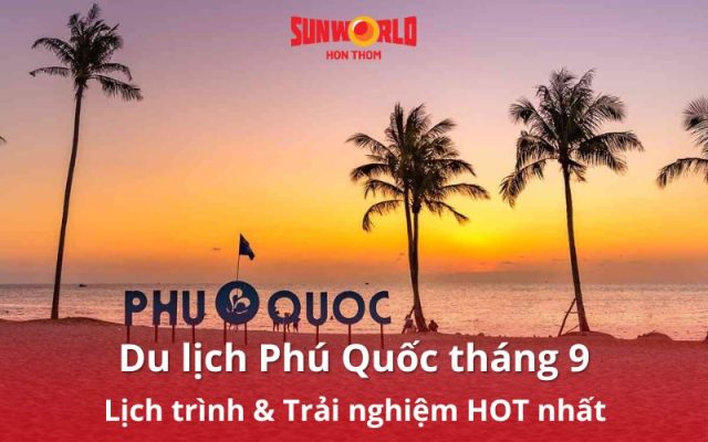 có nên đi phú quốc tháng 9