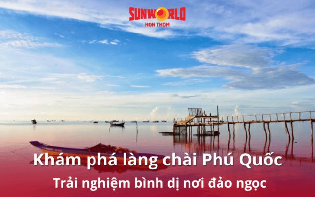 làng chài phú quốc